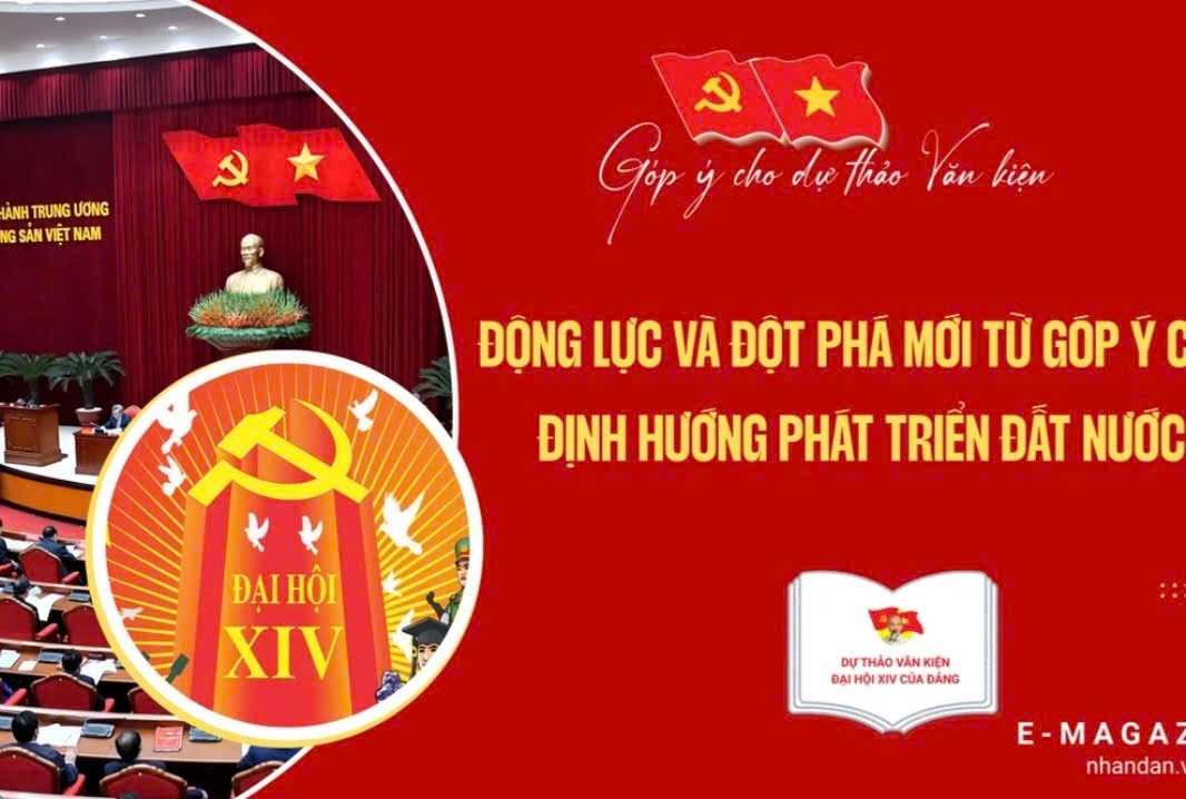 Động lực và đột phá mới từ góp ý cho định hướng phát triển đất nước